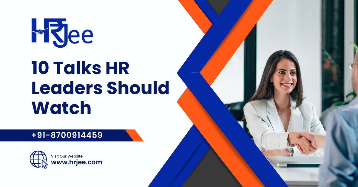 10 Talks HR Leaders Should Watch